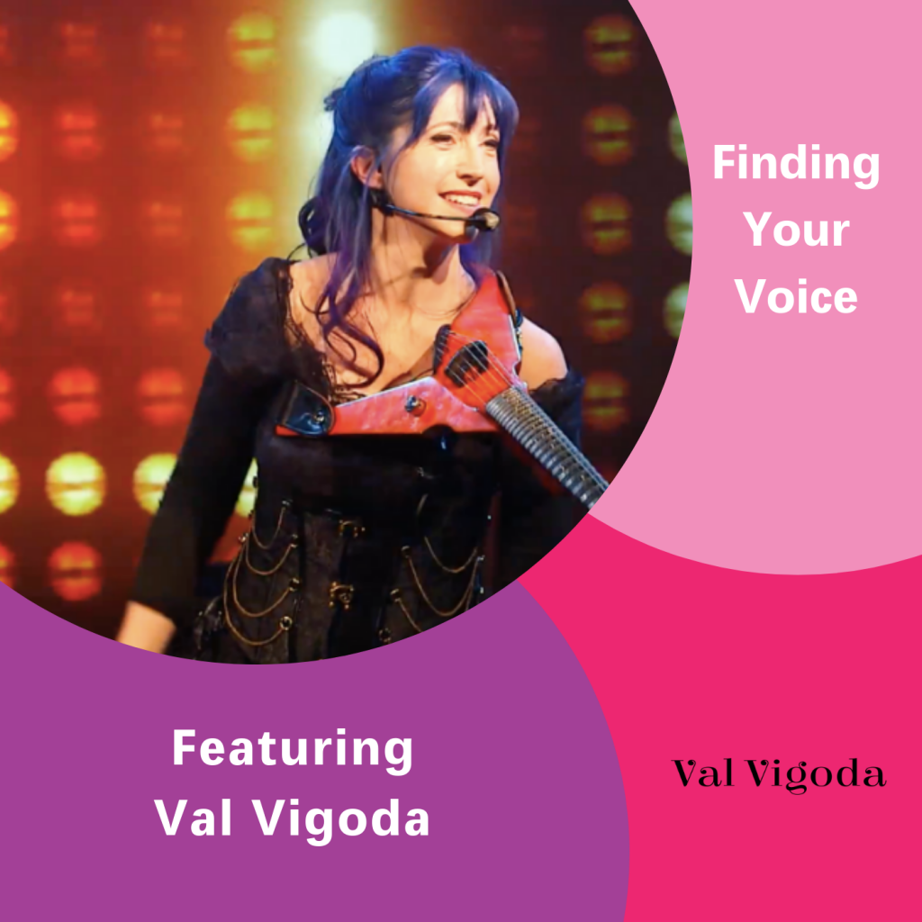 Finding Your voice, Val Vigoda, The Inspired Women Podcast